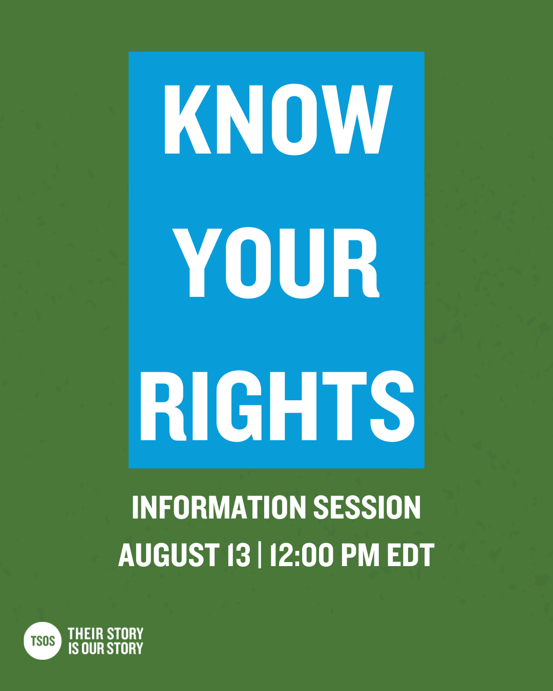 Know Your Rights Information Session